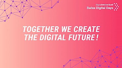 Swiss Digital Days - Opening event